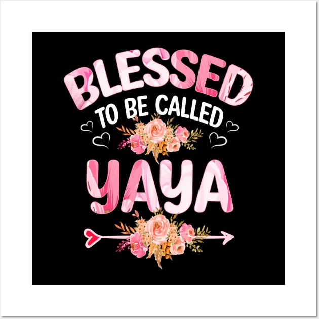 blessed to be called yaya Wall Art by Bagshaw Gravity